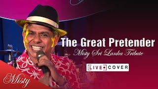 MISTY Sri Lanka | The Great Pretender | Freddy Mercury |Cover #mistysrilanka #mistyband #misty