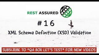 Part 16 - Rest Assured - XML Schema Definition Validation