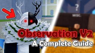 A Complete Guide to Observation V2 (Blox Fruits)