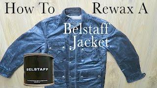 How To Rewax A Belstaff Jacket | TUTORIAL #1