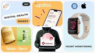 Updoc + $13m; MediSecure hit by a cyberattack; Hims & Hers adds GLP-1; FDA approved Apple Watch AFib