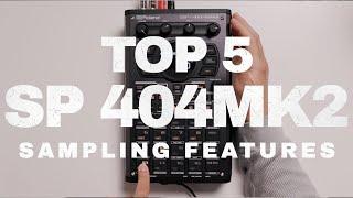 Top 5 SP404 MK2 Sampling Features / sp404mk2 sampling