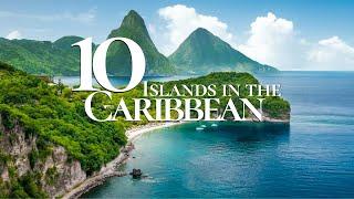 10 Most Beautiful Islands to Visit in the Caribbean ️ | Caribbean Islands Guide