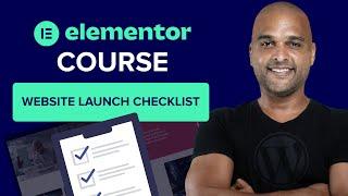 ULTIMATE Checklist Before Launching Your WordPress Website | How to Build a Website With Elementor