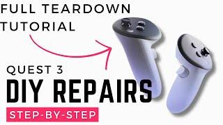 Meta Quest 3 Controller Disassembly: DIY Repair Made Easy!