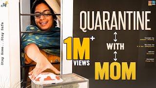 Quarantine With MOM || Mahathalli || Tamada Media