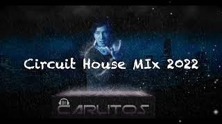 Circuit House Mix 2022