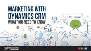 Marketing with Dynamics CRM