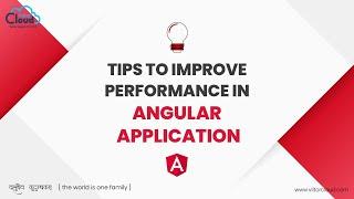 Tips To Improve Performance In Angular Application