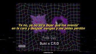 DUKI C.R.O - #FVCKLUV  | LETRA