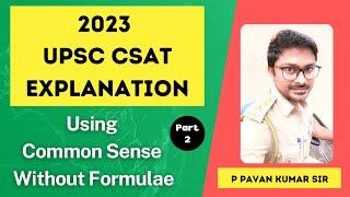 2023 UPSC CSAT Solved - Part 2 #upsccsat2023 #upsccsatsolutions2023 #csat2023solutions #csat2023