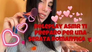 Roleplay ASMR ti preparo per una serata romantica