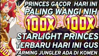 KELAS !! POLA GACOR STARLIGHT PRINCES HARI INI  POLA STARLIGHT X1000 HARI INI  BOCORAN PRINCES