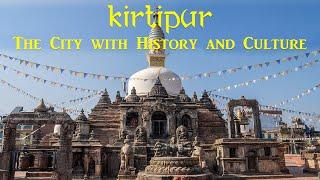 Kirtipur: The City of Glory | History and culture of an ancient town frozen in time