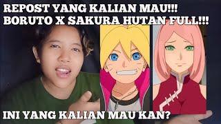 YANG KALIAN SEMUA MAU!!! REPOST BORUTO X SAKURA HUTAN FULL!!!