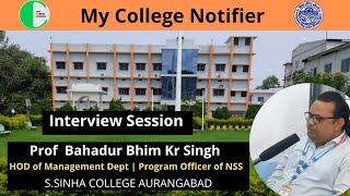 #interviews |HoD of MBA #Bahadurbhimsir #Sinhacollege Aurangabad,Bihar"