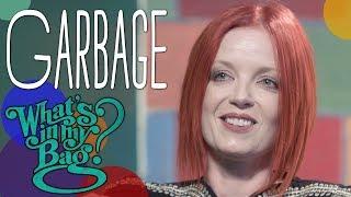 Garbage - What's in My Bag?