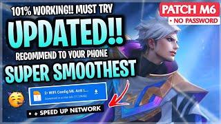 Updated Config ML Anti Lag Super Smoothest 120FPS + Ping Booster Patch M6 - Mobile Legends