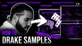 HOW TO MAKE AMBIENT AND INDUSTRY READY DRAKE SAMPLES | no agony.