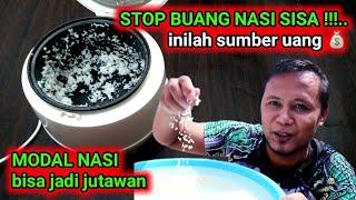 IDE BISNIS MODAL NASI SISA BISA JADI JUTAAN