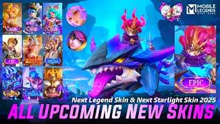 MOBILE LEGENDS ALL UPCOMING SKINS 2025 - NEXT LEGEND SKIN - NEXT STARLIGHT SKIN 2025