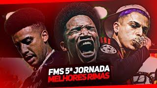 FMS 5ª JORNADA, melhores rimas!