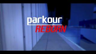 Parkour Reborn | Just Like you