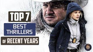 Top 7 best thrillers of recent years