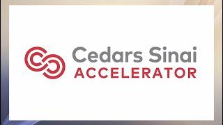 Cedars Sinai Accelerator Class 8 Demo Day