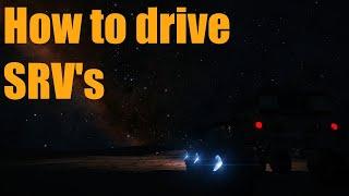 Elite Dangerous: how to drive SRV's