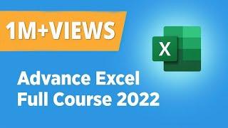 Advanced Excel Full Course 2022 | Advanced Excel Functions | MS Excel 19 Training | Simplilearn