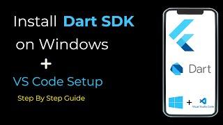 How to install Dart SDK on Windows | How to Install Dark SDK | Install Dart SDK & VS Code Setup