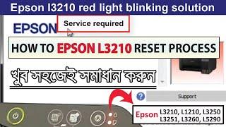 EPSON l3210 Service required | epson reset tool L3210 \ L1210 \ L3250 \ L3251 \ L3260 \ L5290 |