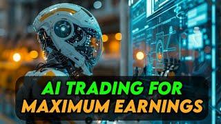 The Ultimate Guide to AI Trading for Maximum Earnings online boost bd