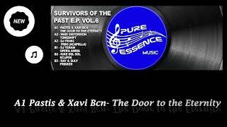 Pastis & Xavi Bcn- The Door to the Eternity