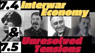 AP World History 7.4 Economy in the Interwar Period & 7.5 Unresolved Tensions after WWI