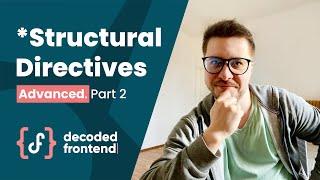 Structural Directives in Angular – Working with Context (Advanced)