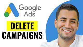 How to Delete Campaign on Google Ads