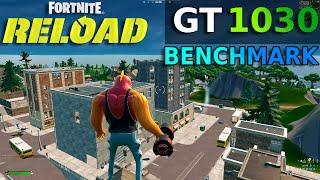 Fortnite OG Reload: $100 PC | GT 1030 Benchmark | Performance Mode