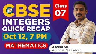 Integers | CBSE Class 7 Quick Recap | Mathematics | Aseem Sir #cbseclass7 #integers #maths