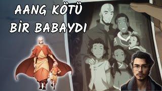 Aang Kötü Bir Babaydı l Hava Göçebelerinde Aile Kavramı l Avatar The Last Airbender
