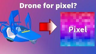 I got pixel by trading drone?? (Roblox Jailbreak)