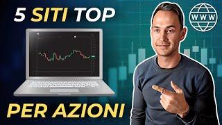 5 Migliori Siti per investire in Azioni  GRATIS