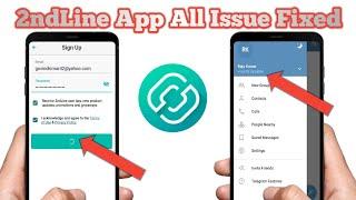 2ndLine application all issue fixed | 2ndline app not working problem solve