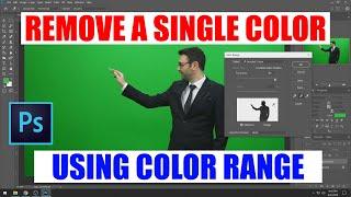 How to Remove Background/Single Color in Photoshop [ Quick & EasyTutorial Using Color Range ]