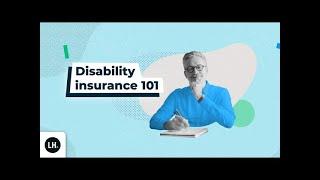 Disability Insurance 101