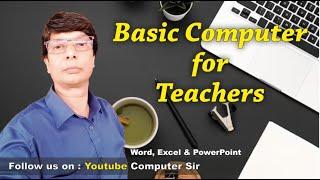 Basic Introduction | Basics of Microsoft Office - Word, Excel, PowerPoint | by Computer Sir Peter