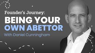 Being Your Own Abettor | Daniel Cunningham from Leonardo247