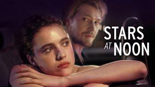 Stars at Noon | Jetzt digital erhältlich | Offizieller Trailer Deutsch