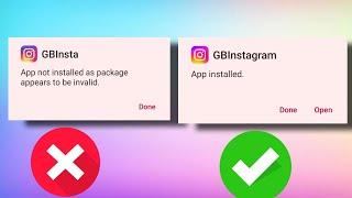 app not installed as package appears to be invalid Gb Instagram